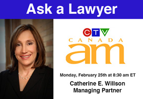 Thumbnail for Catch Catherine E. Willson on Canada AM’s New Series “Ask A Lawyer”